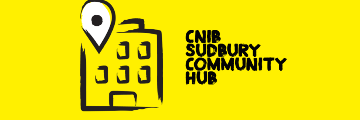An illustration of an exterior building outlined in thick, black, paint style. Text: CNIB Sudbury Community Hub