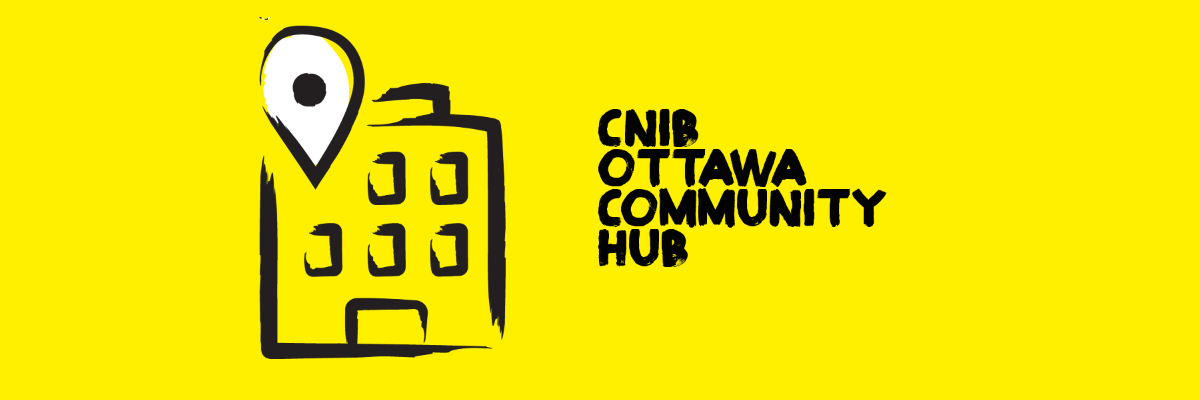 An illustration of an exterior building outlined in thick, black, paint style. Text "CNIB Ottawa Community Hub."