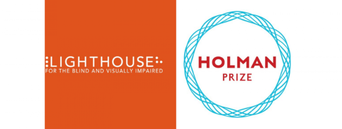 Holman Prize logo. Left: An orange square box with the text: Lighthouse for the blind and visually impaired. To the right of the orange box is an abstract illustration of a circle. Inside the circle is the text: Holman Prize.  