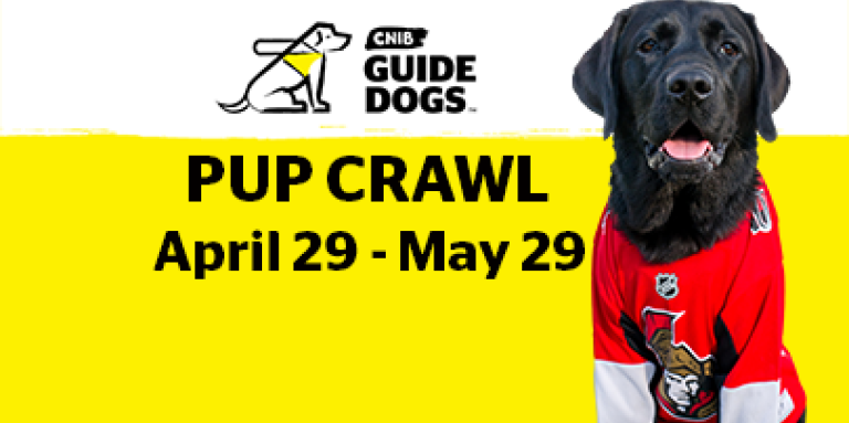 CNIB Guide Dogs Pup Crawl April 29 - May 29, 2020 banner that includes an image of Rookie, the Sens Pup