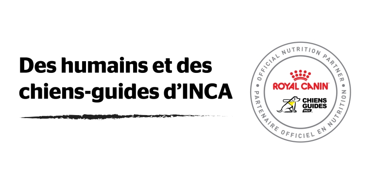 Des humains et des chiens-guides d'INCA. Royal Canin et Chiens-Guides INCA.